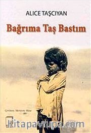 Bağrıma Taş Bastım