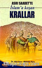 Asrı Saadet'te İslam'a Koşan Krallar