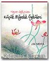 Hayat Değiştiren Küçük Bilgelik Öyküleri