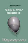 Türkiye'de Neoliberalizm, Demokrasi ve Ulus Devlet & 10. Ulusal Sosyal Bilimler Kongresi Metinleri