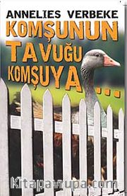 Komşunun Tavuğu Komşuya
