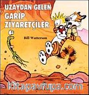 Uzaydan Gelen Garip Ziyaretçiler
