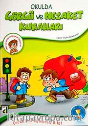 Okulda Görgü ve Nezaket Kuralları