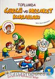 Toplumda Görgü ve Nezaket Kuralları