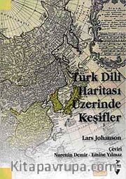 Türk Dili Haritası Üzerinde Keşifler