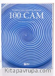 Türkiye'nin Kültür Mirası 100 Cam