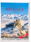 Türkiye'nin Kültür Mirası 100 Kale