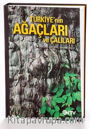 Türkiye'nin Ağaçları ve Çalıları