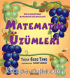 Matematik Üzümleri & Zeka Geliştirici Matematik Bilmeceleri