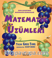 Matematik Üzümleri <br /> Zeka Geliştirici Matematik Bilmeceleri