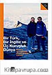 Bir Türk Bir İngiliz ve Üç Kuruşluk Dünya