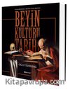 Beyin Kültürü Tarihi