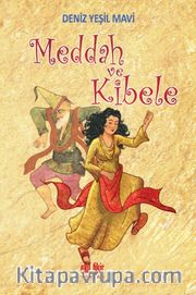 Meddah ve Kibele