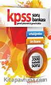 2012 KPSS Genel Yetenek-Genel Kültür Soru Bankası (Ortaöğretim-Önlisans 3500 İsabetli Soru)