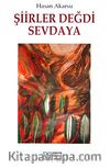 Şiirler Değdi Sevdaya