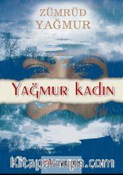 Yağmur Kadın