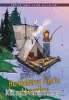 Huckleberry Finn’in  Maceraları