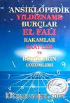 Ansiklopedik Yıldızname Burçlar El Falı Rakamlar Saatler ve Büyülerin Çözümleri