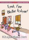 Eyvah Yine Okullar Açılıyor!