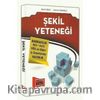Şekil Yeteneği & Bankacılık DGS-ALES YÖS ve Diğer İş Sınavlarına Hazırlık