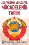 Sosyalizm ve Sosyal Mücadelenin Tarihi