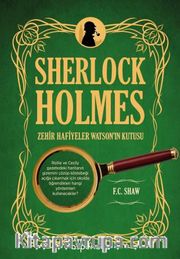 Zehir Hafiyeler Watson’ın Kutusu / Sherlock Holmes