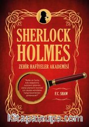 Zehir Hafiyeler Akademisi / Sherlock Holmes