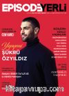 Episode İki Aylık Dizi Kültürü Dergisi Sayı: 2 Şubat-Mart 2017