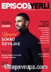Episode İki Aylık Dizi Kültürü Dergisi Sayı: 2 Şubat-Mart 2017
