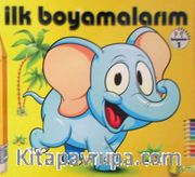 Şıpşıp İlk Boyamalarım 1
