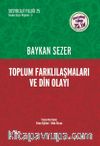 Toplum Farklılaşmaları ve Din Olayı