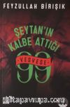 Şeytanın Kalbe Attığı 99 Vesvese