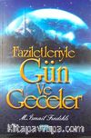 Faziletleriyle Gün ve Geceler