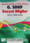 6. Sınıf Sosyal Bilgiler Soru Bankası