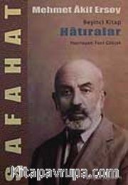 Safahat/Hatıralar/Beşinci Kitap