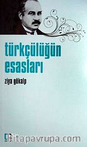 Türkçülüğün Esasları