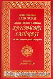 Kastamonu Lahikası <br /> Günümüz Türkçesiyle ve Açıklamalı Tam Metin, Yeni tanzim, Nüsha Karşılaştırmalı