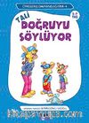 Tali Doğruyu Söylüyor