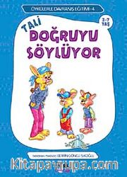 Tali Doğruyu Söylüyor