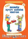 Tali Bulduğu Eşyayı Sahibine Veriyor