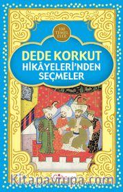 Dede Korkut Hikayeleri'nden Seçmeler