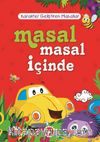 Masal Masal İçinde / Karakter Geliştiren Masallar