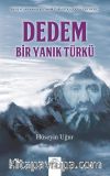 Dedem, Bir Yanık Türkü