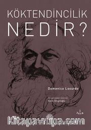 Köktendincilik Nedir?