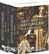 Batı'nın Kaynakları ( 2 Cilt Takım)