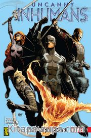 Uncanny Inhumans 1: Zaman Çarpması