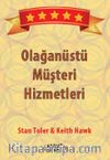 Olağanüstü Müşteri Hizmetleri
