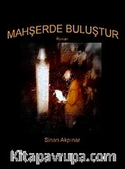 Mahşerde Buluştur
