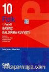 10. Sınıf Fizik 1. Fasikül Basınç Kaldırma Kuvveti