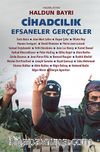 Cihadcılık & Efsaneler Gerçekler
